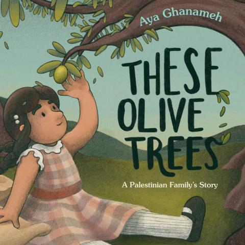 أشجار الزيتون هذه: قصّة عائلة فلسطينيّة